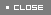 close